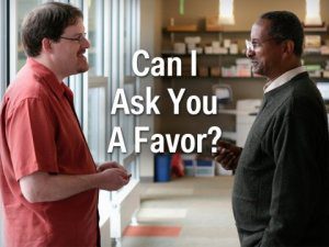 can-i-ask-you-a-favor