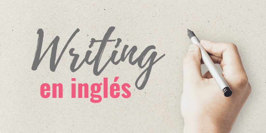 writing en inglés