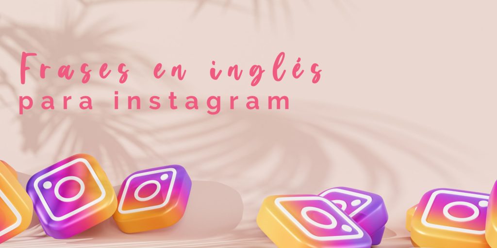 frases en inglés para instagram