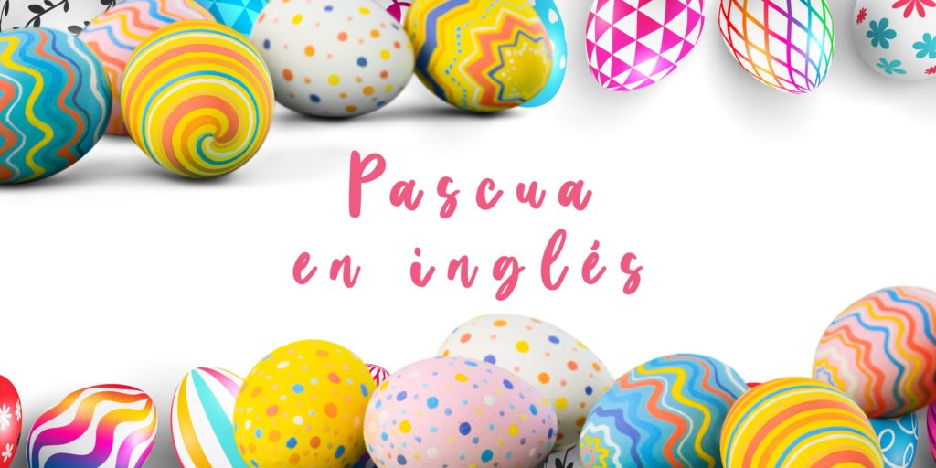 pascua en inglés